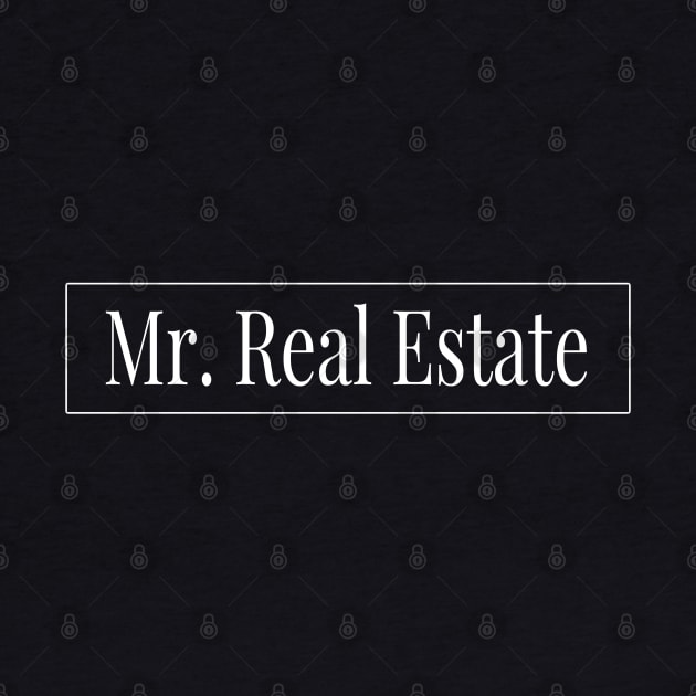 Mr. Real Estate by The Favorita